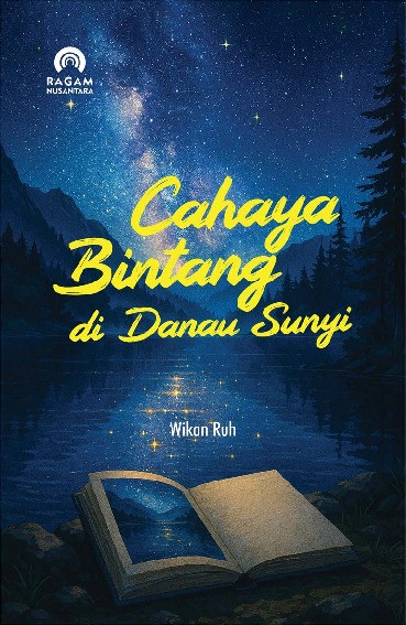 Cahaya Bintang di Danau Sunyi